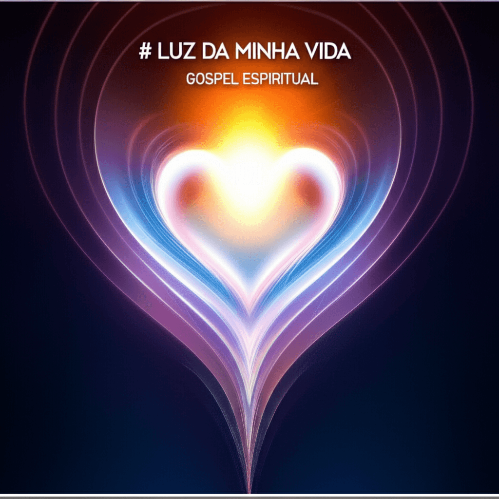 Luz da Minha Vida 2