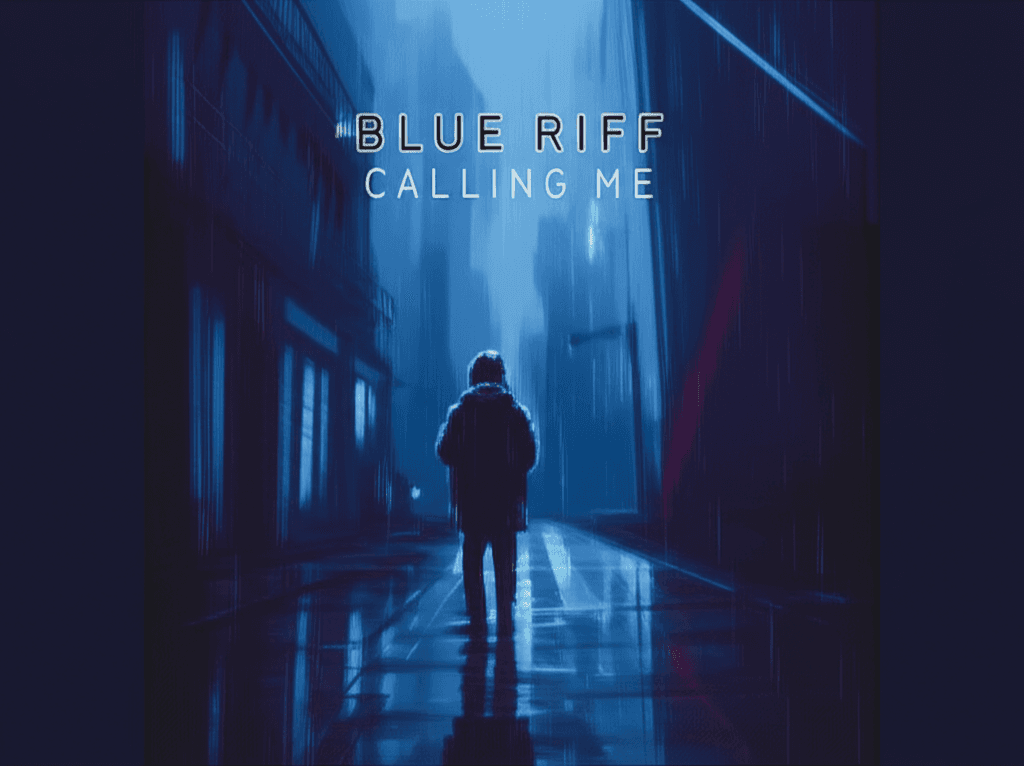 Blue Riff Calling Me 2