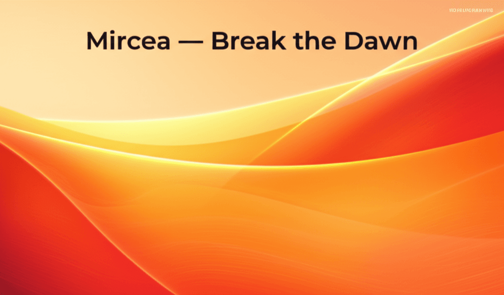 Mircea — Break the Dawn 1