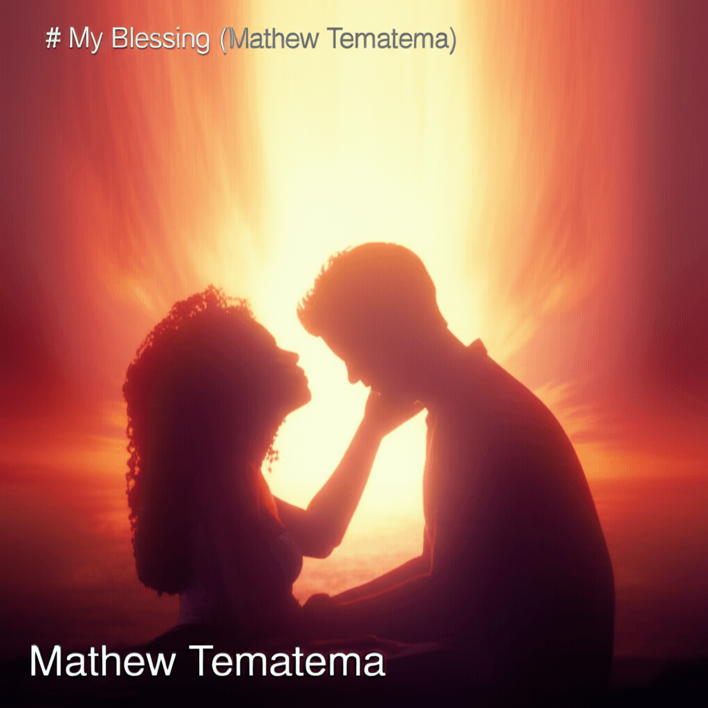 My Blessing (Mathew Tematema) 1