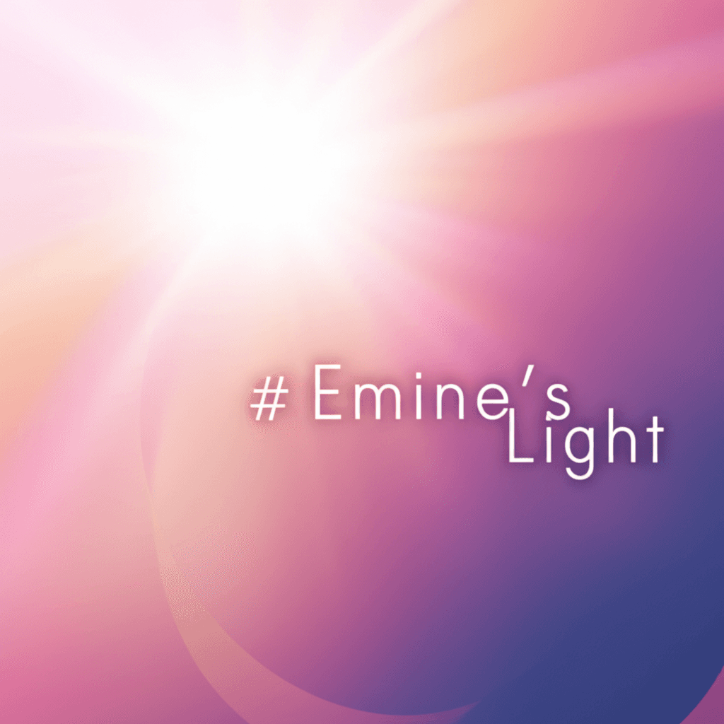 Emine's Light
