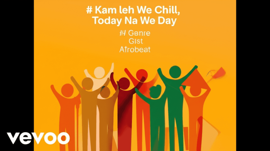 Kam leh We Chill, Today Na We Day 2