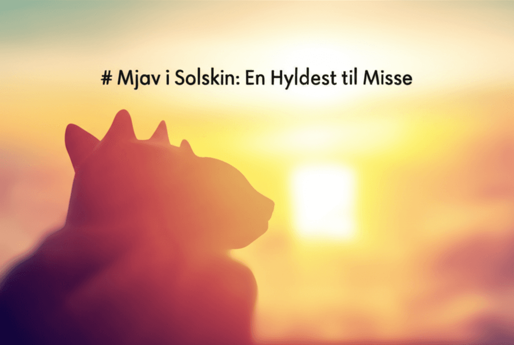 Mjav i Solskin: En Hyldest til Misse 2