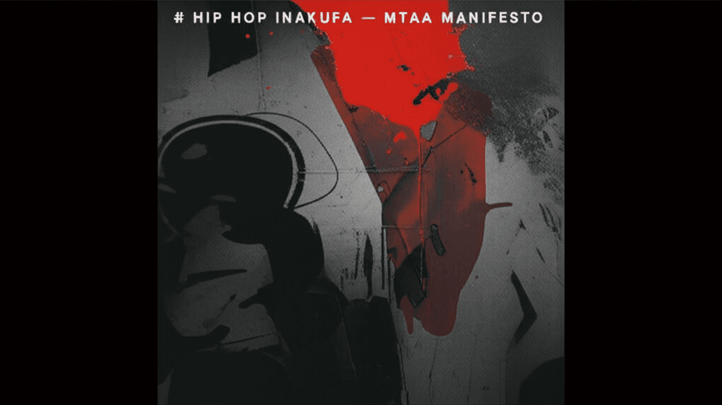 Hip Hop Inakufa — Mtaa Manifesto 1