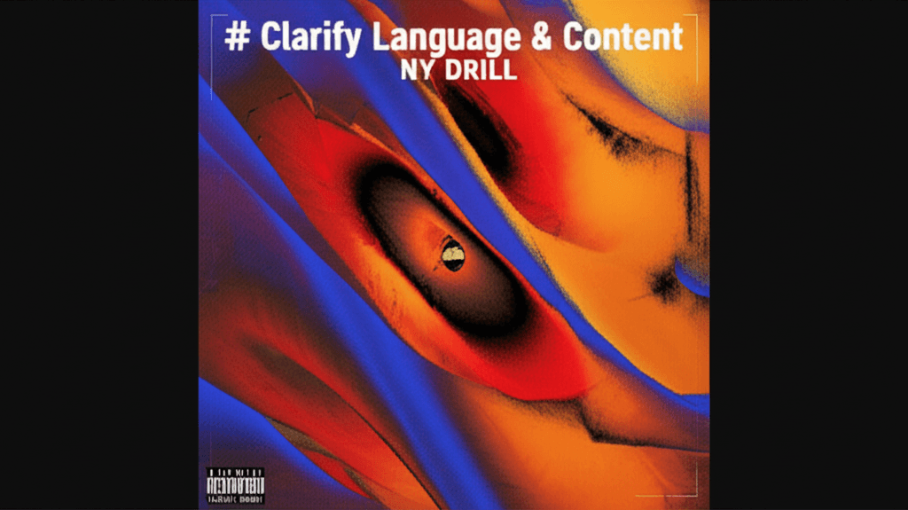 Clarify Language & Content