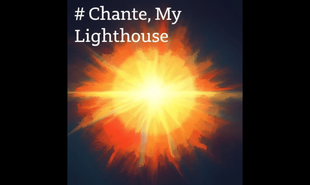 Chante, My Lighthouse 2