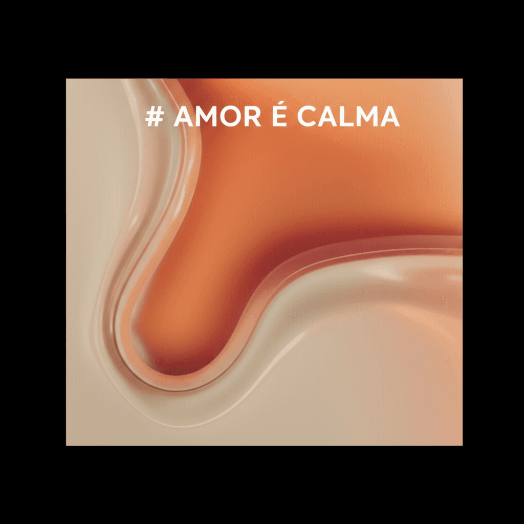 Amor é Calma 2
