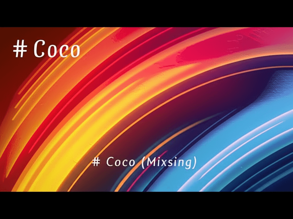 Coco (Mixsing) 2