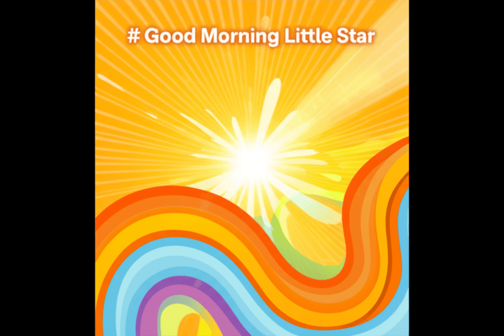 Good Morning Little Star 2