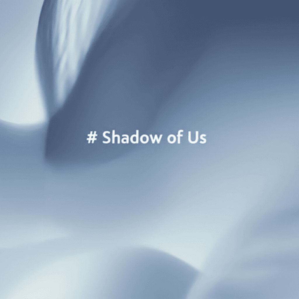 Shadow of Us 2