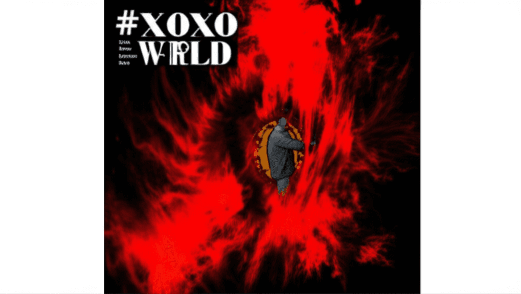 XOXO Wrld 2