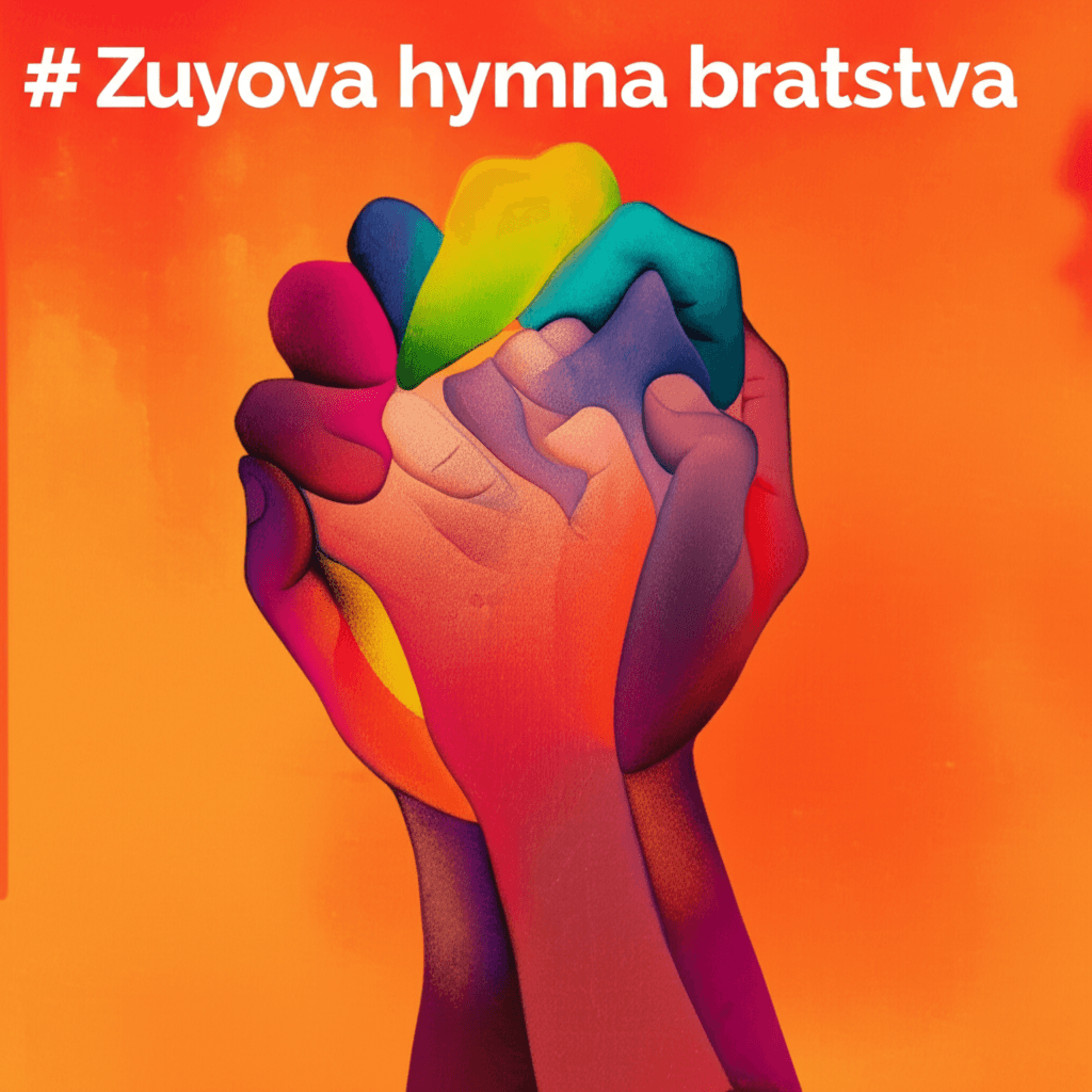 Zuyova hymna bratstva 2
