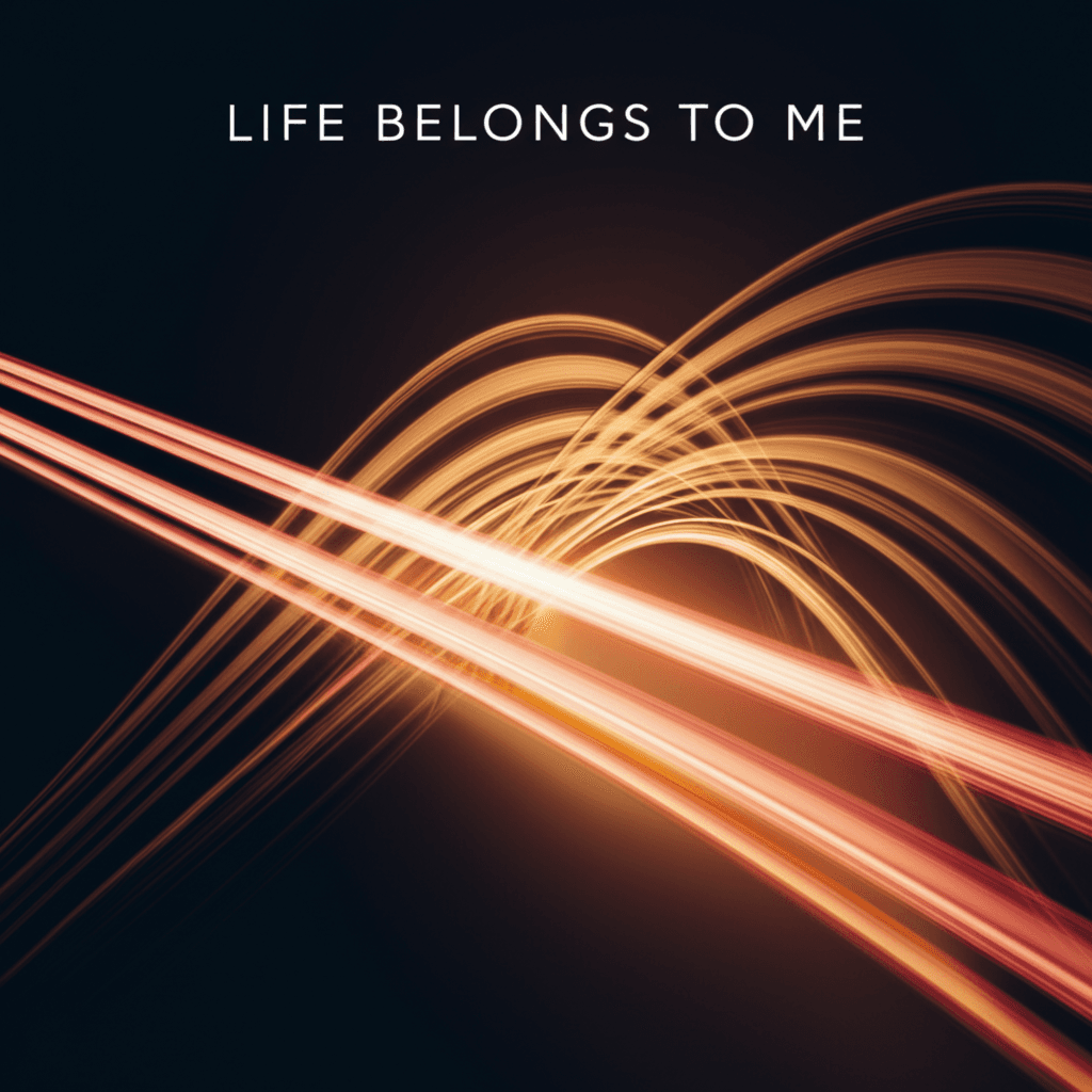 Life Belongs to Me 2