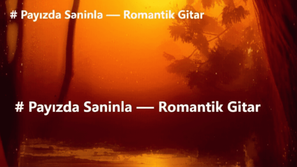 Payızda Səninlə — Romantik Gitar 1