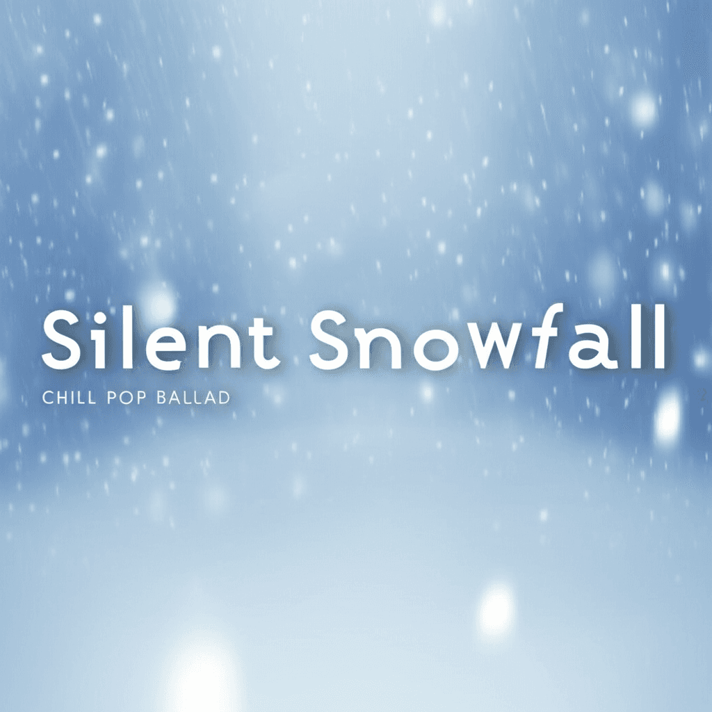 Silent Snowfall — A Chill Pop Ballad 2